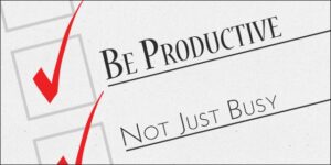 Be productive in business