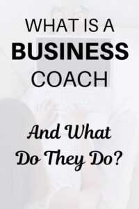 What is a business coach and what do they do?